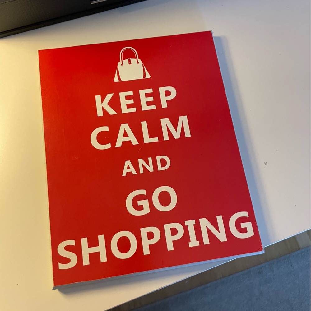 Keep Calm & Go Shopping Sign